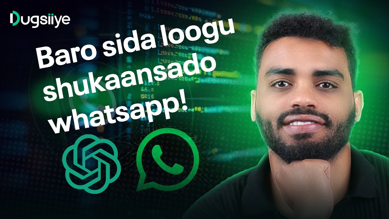 Dhiso Whatsapp Chatbot Adiga Kuu Gaar Ah | NodeJs , ChatGPT4o Iyo Whatsapp