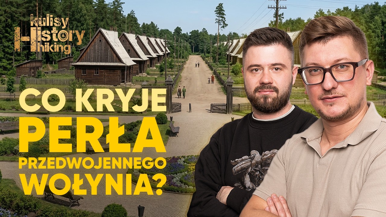 Ta wieś była perłą przedwojennego Wołynia. Co kryje dawna Janowa Dolina? | Kulisy History Hiking