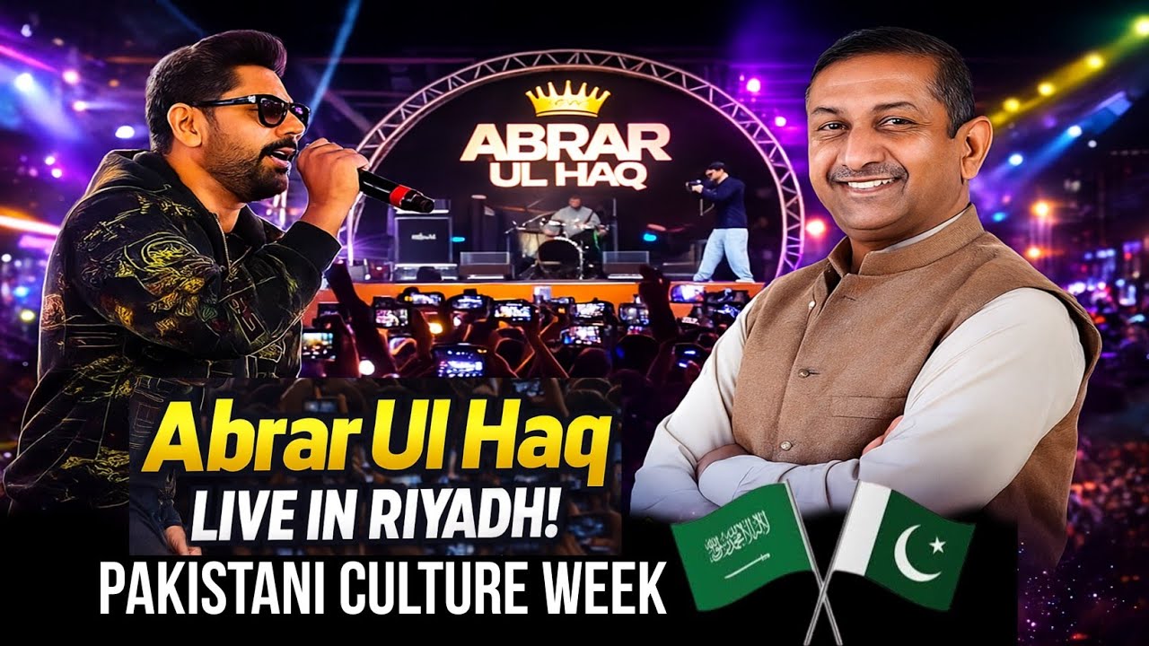 Abrar Ul Haq Live Concert in Suwaidi Park Riyadh | Pakistani Culture Week | Riyadh Season 2025