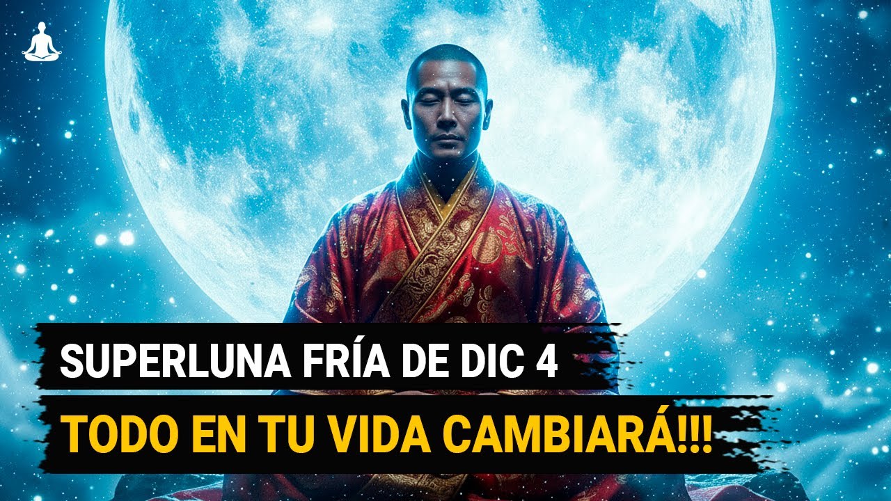 LUNA FR&Iacute;A 4 DE DICIEMBRE: el PORTAL que CAMBIA tu destino (4 Formas de vivir la transformaci&oacute;n)