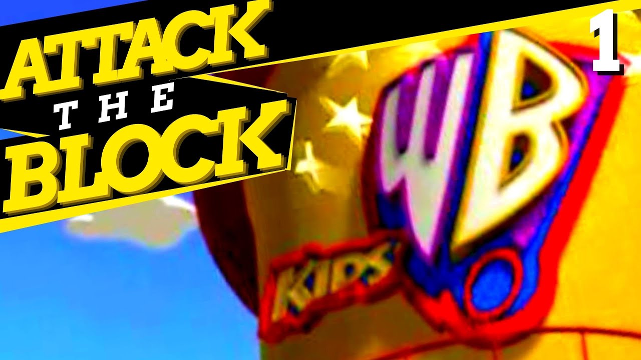 Kids WB: History & Retrospective (Part 1): Attack the Block