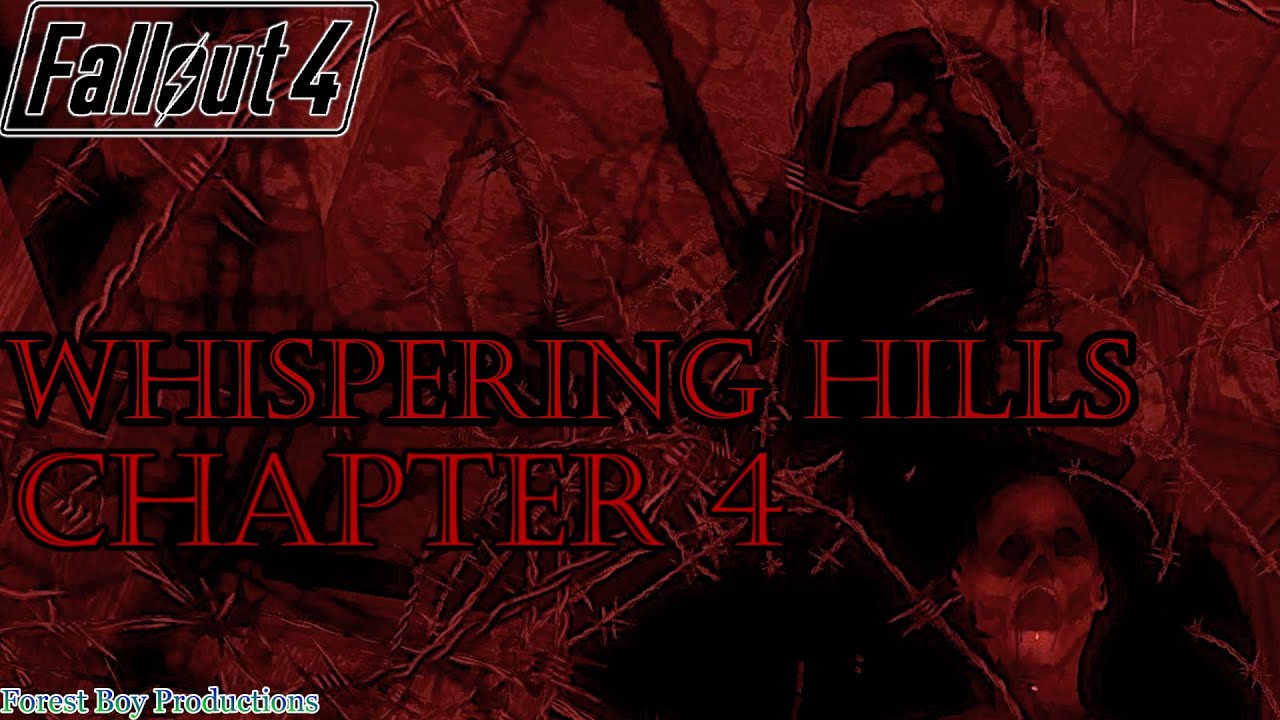 Whispering Hills #6 - Chapter 4 -  The Cursed Town (Fallout 4 Gameplay Overhaul Mod Playthrough)