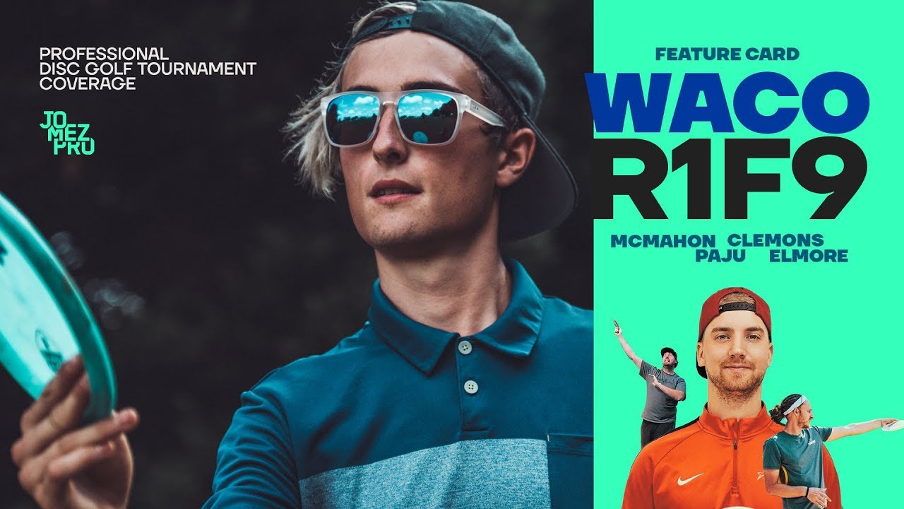 2019 WACO | R1F9 | McMahon, Paju, Clemons, Elmore