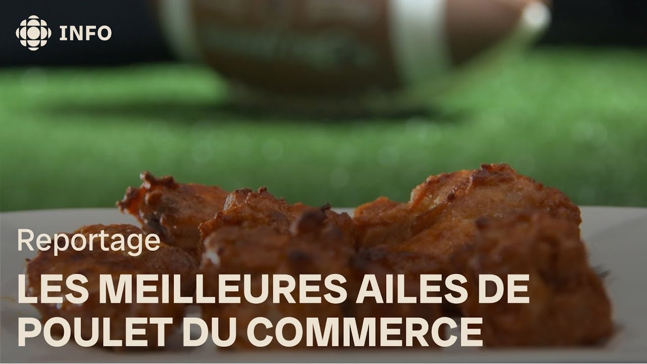 Quelles sont les meilleures ailes de poulet du commerce? | L'épicerie
