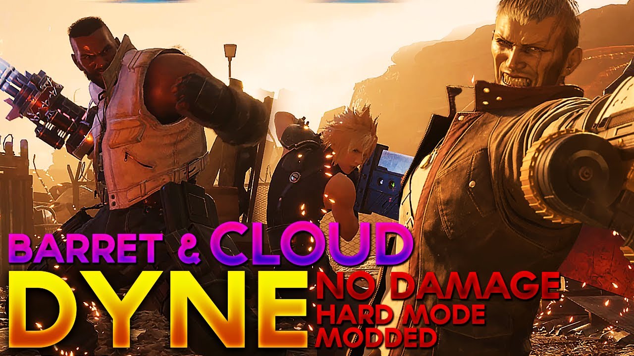 FF7 Rebirth PC - Dyne No Damage Hard - Barret & Cloud - MODDED (5X Enemy HP, Fast ATB and more!)
