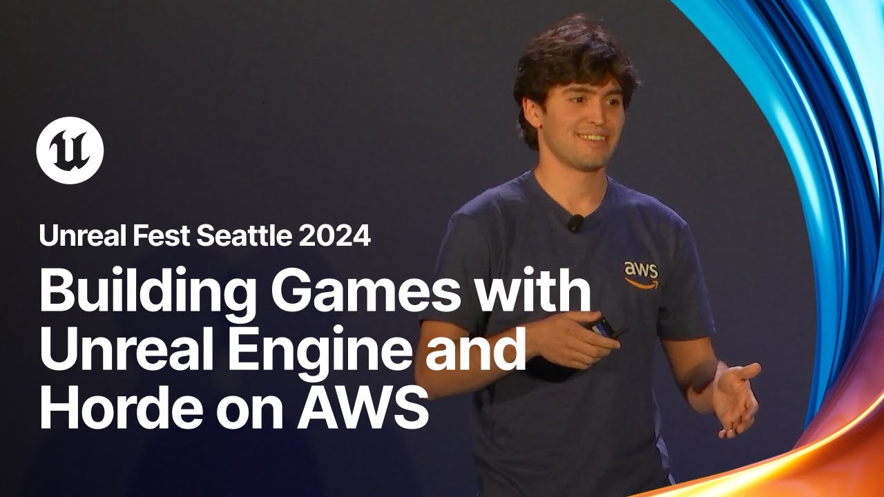 Building Games with Unreal Engine and Horde on AWS | Unreal Fest 2024