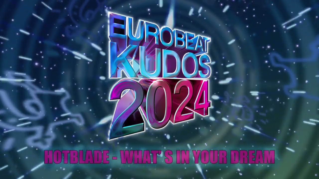 Hotblade - WHAT'S IN YOUR DREAM