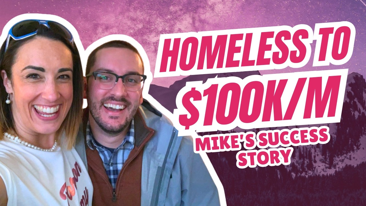 From Homeless to $100K Months, Mike’s Real Story (With Proof)