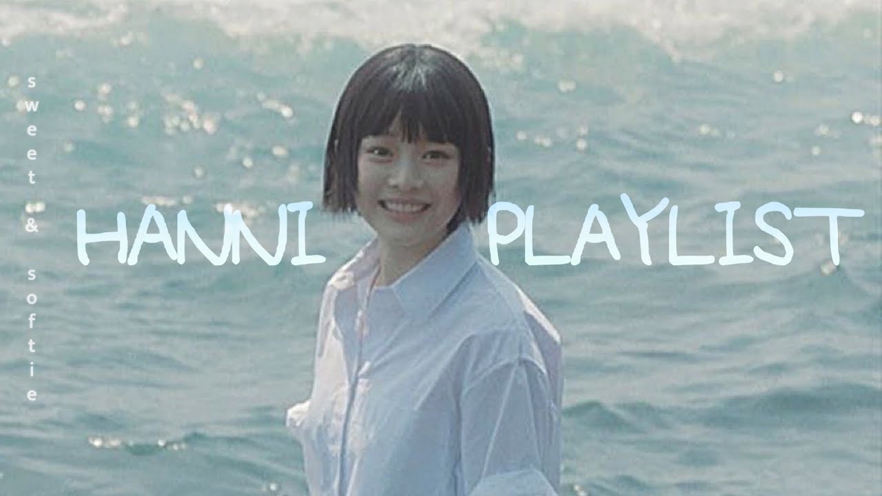 𝐩𝐥𝐚𝐲𝐥𝐢𝐬𝐭 | 팜하니 들으러 준비 갈 완료☁️, 하니 커버 모음 [HANNI Playlist]