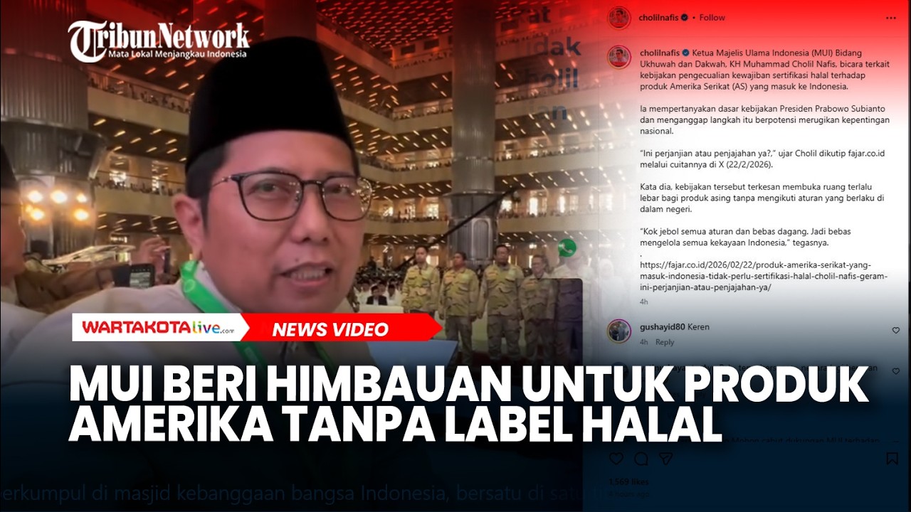 MUI Beri Himbauan Untuk Produk Amerika Tanpa Label Halal Sebaiknya Tidak Dibeli