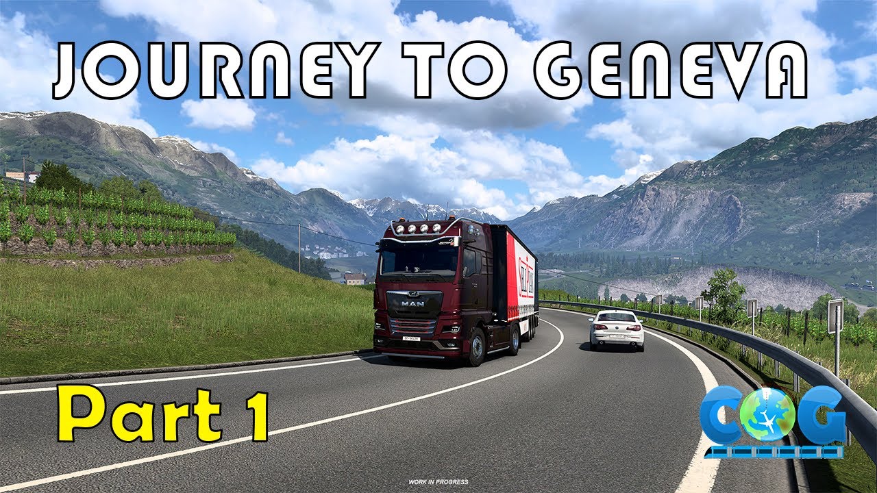 Euro Truck Simulator 2 IS BACK :: Journey To GENEVA