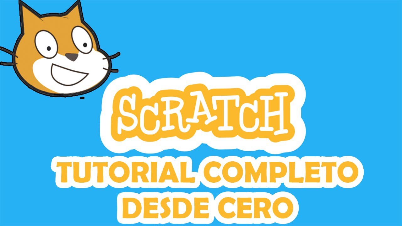 🥇 SCRATCH: TUTORIAL COMPLETO DESDE CERO EN ESPAÑOL PARA PRINCIPIANTES