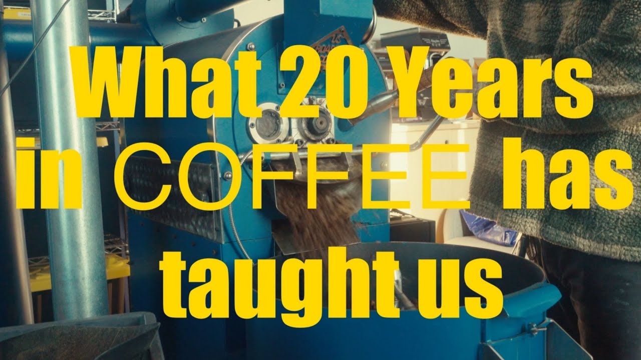 20 Years in Coffee: Things We Wish We Knew Before Starting