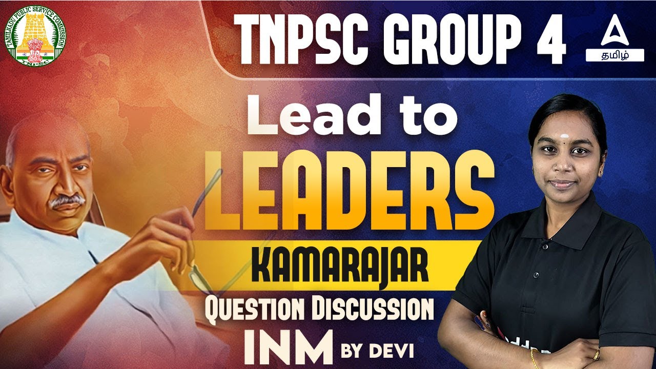TNPSC Group 4 Unit 8 | Kamarajar | Unit 7 | By Devi Ma'am | Adda247 Tamil