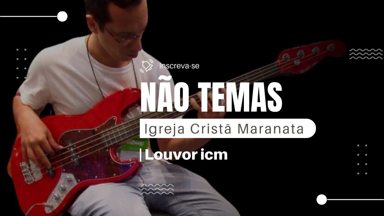 Não temas, pois te escolhi (Quando pelas águas) [ ICM ]