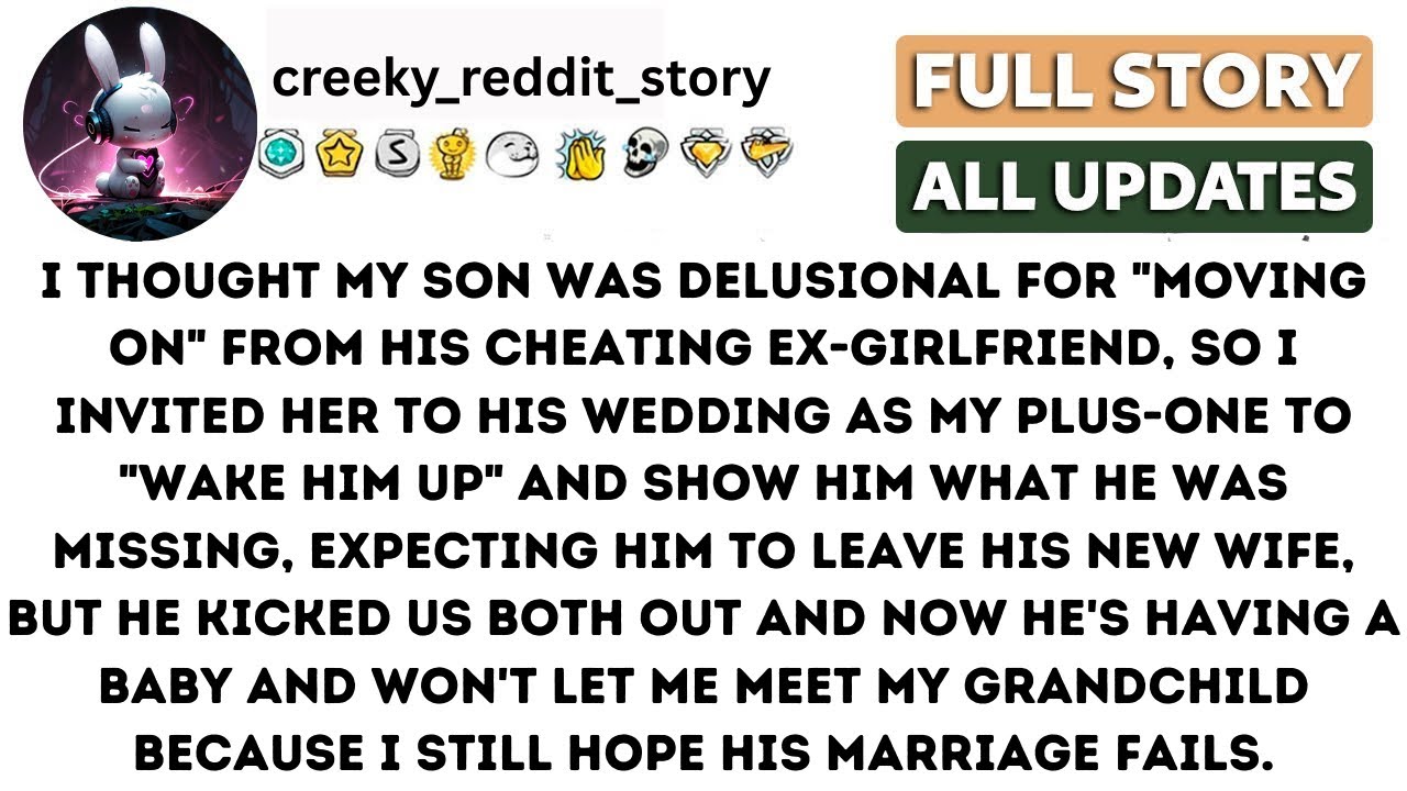 I Thought My Son Was Delusional For Moving On From his cheating ex-girlfried.
