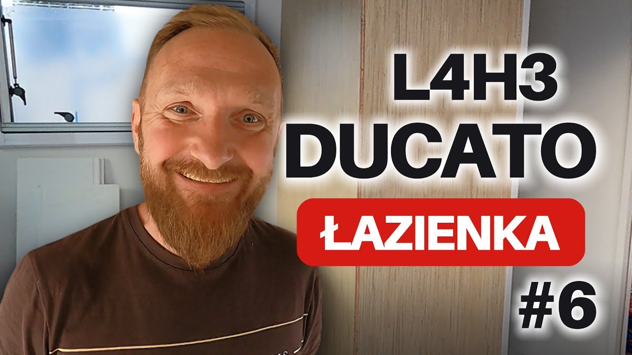 Ducato L4H3 Zabudowa odc: 6 Laminowanie i łazienka