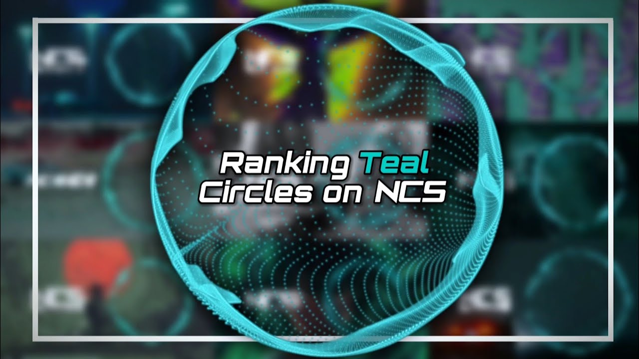 Ranking the Teal Circle on NCS