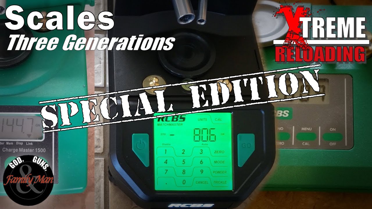 EXTREME RELOADING (Special Edition) Comparing 3 Generations of RCBS Powder Scales