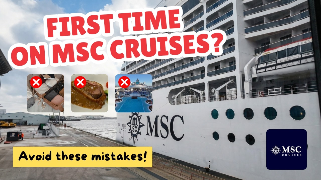 MSC Cruises : 10 MISTAKES That Catch People Out!