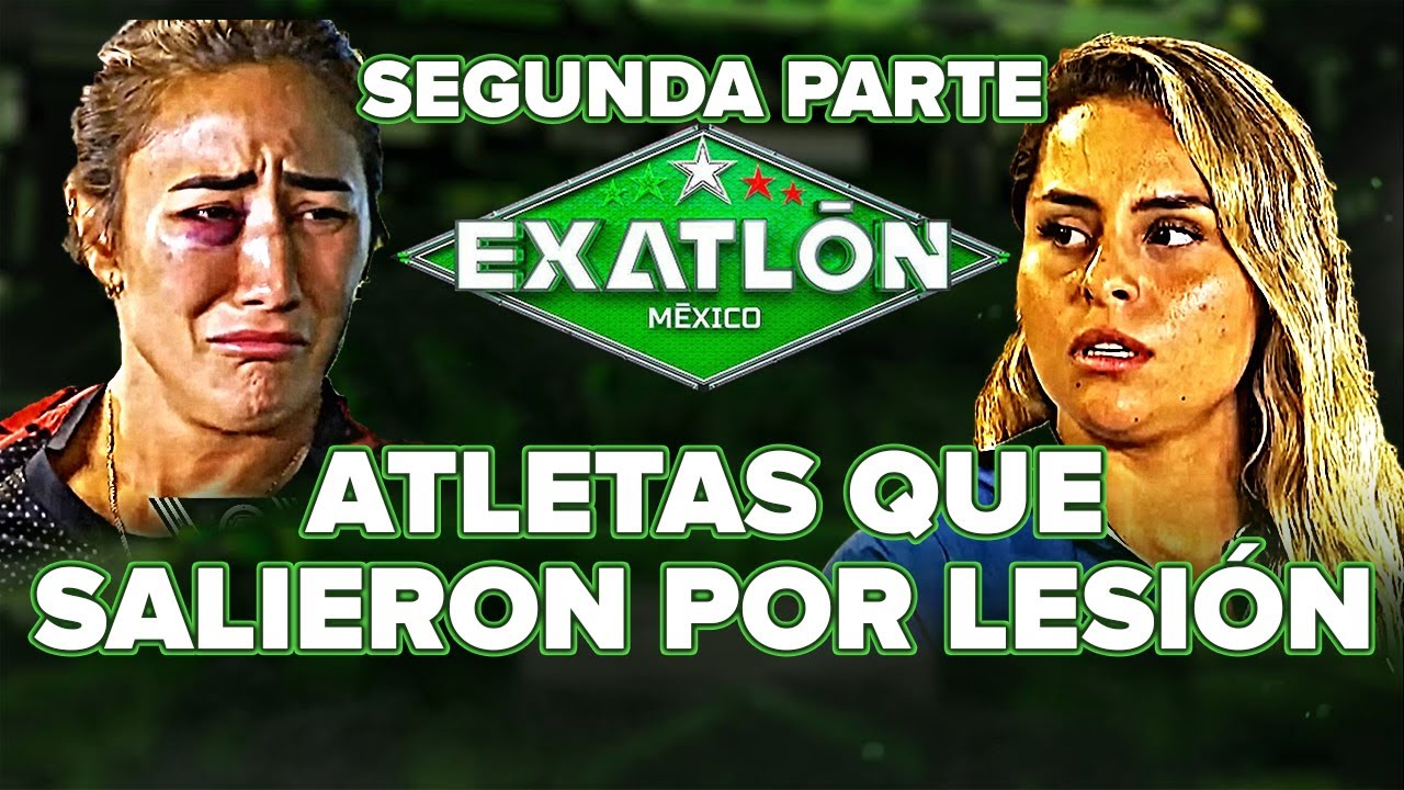 Atletas de Exatl&oacute;n que salieron por lesi&oacute;n segunda parte 2 #Exatl&oacute;n M&eacute;xico 2025
