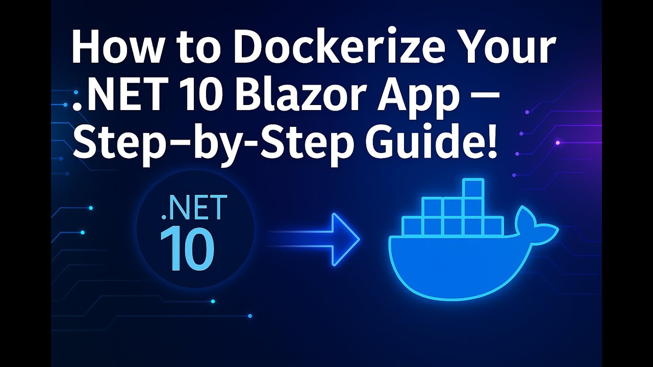 Как Dockerize ваше приложение .NET 10 Blazor &mdash; пошаговое руководство!