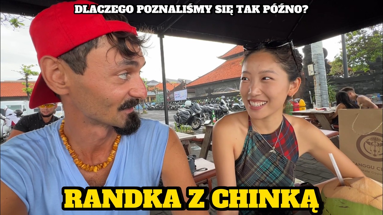Randka z Chinką na wyspie Bali