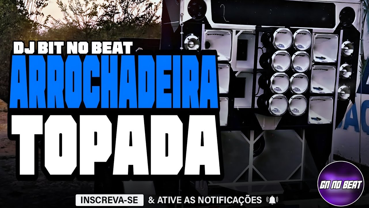 DJ BIT NO BEAT 2026 - ARROCHADEIRA TOPADA PRA PAREDÃO - ALTA QUALIDADE - PANCADA DE MÉDIOS GRAVES