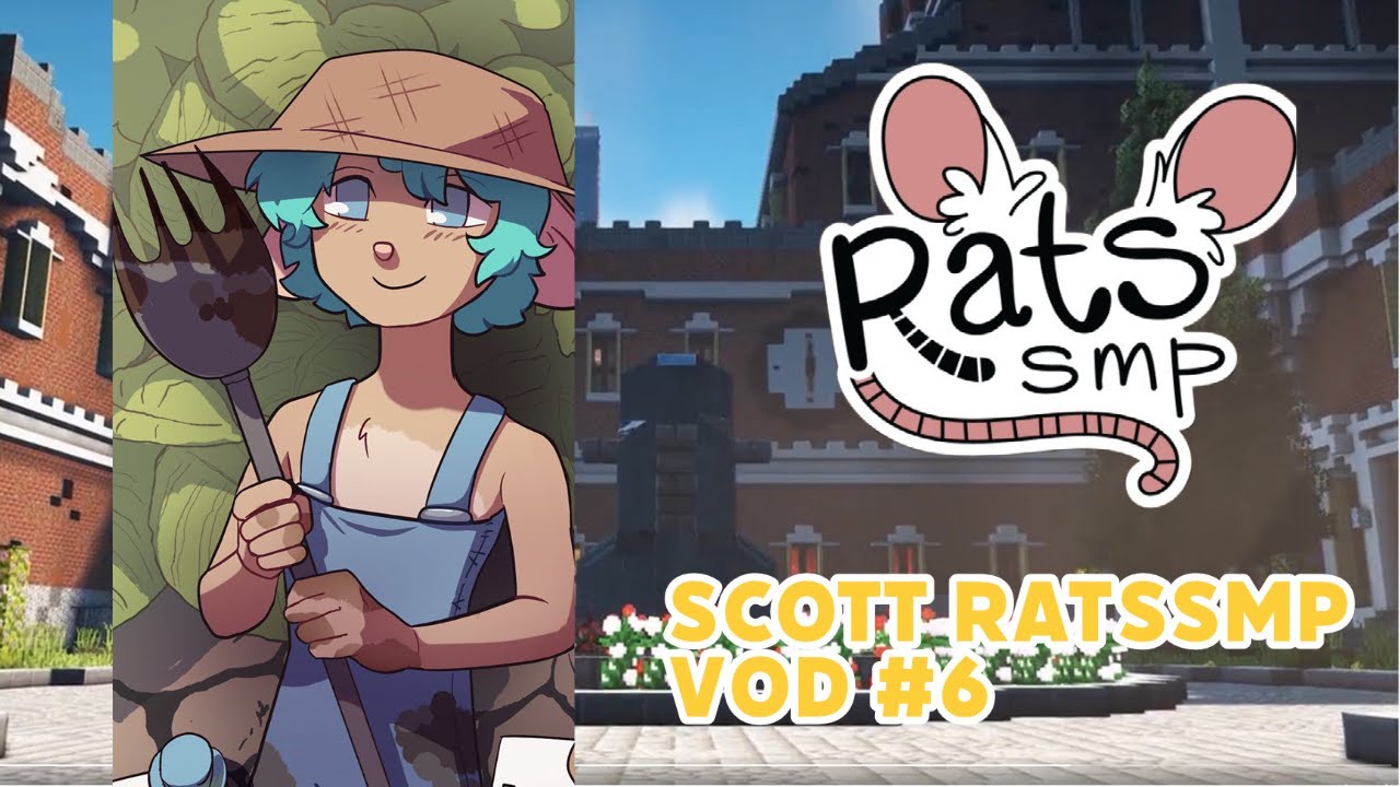 Scott RatsSMP VOD #6 [2022/10/27]