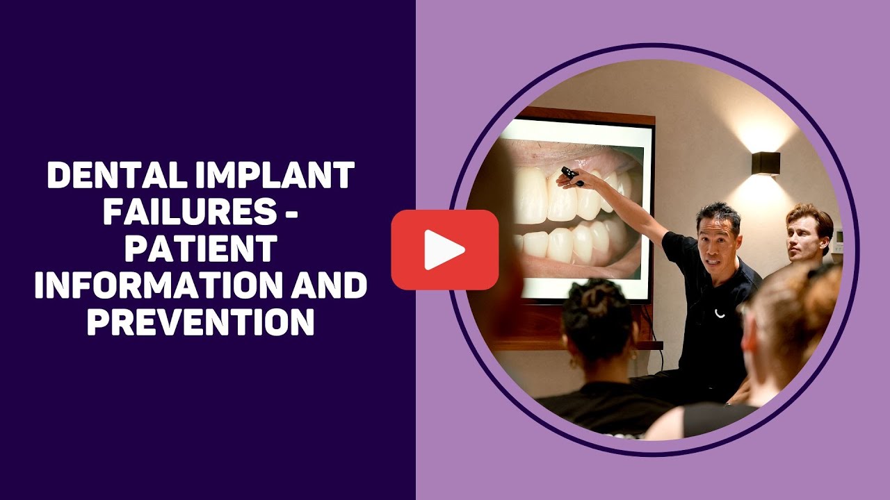 Dental Implant Failures - Patient Information and Prevention