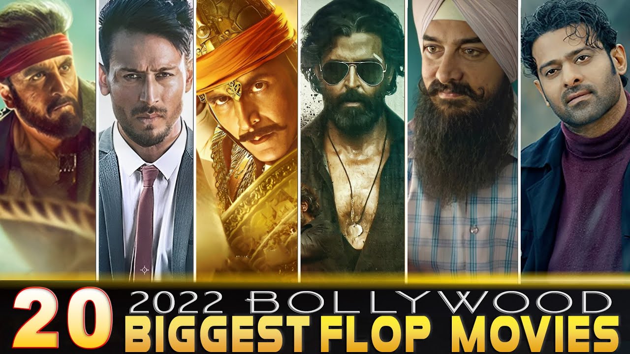 Top 20 Biggest Flops Bollywood Movies List 2022 at Box Office | Indian Big Budget Flop Films of 2022