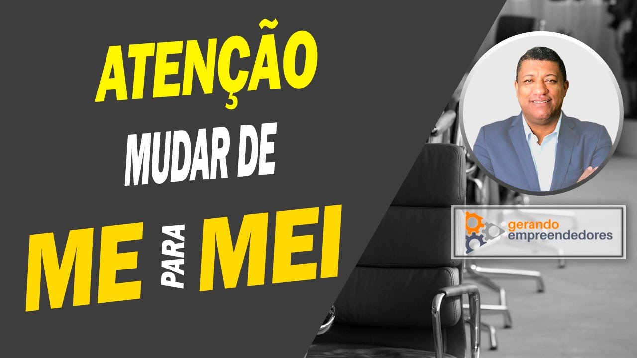 FATURAMENTO DESPENCOU | POSSO MUDAR DE ME (MICROEMPRESA) para MEI (MICROEMPREENDEDOR)