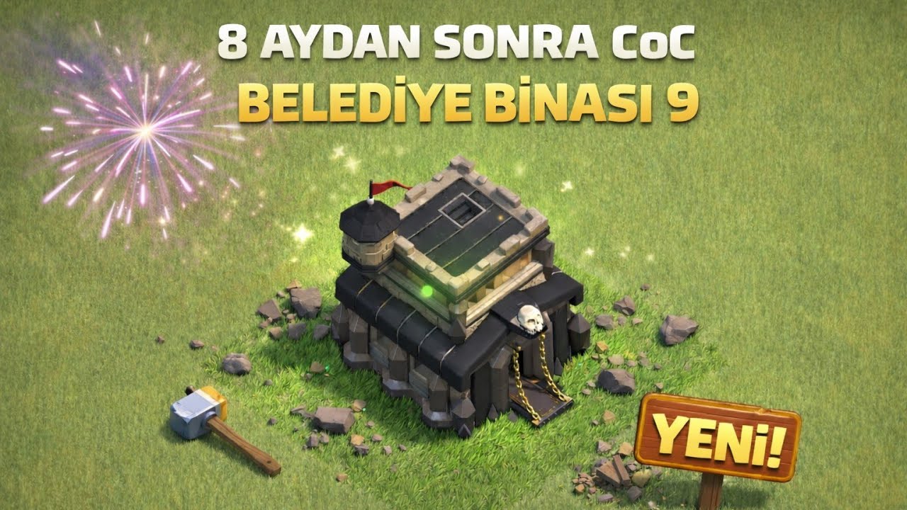 UZUN ZAMAN SONRA KÖY BİNASI 9!! - CLASH OF CLANS