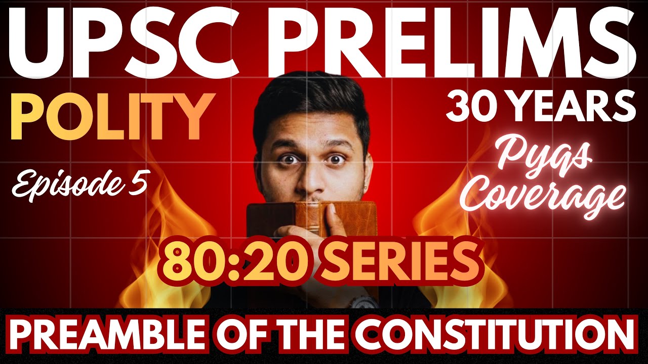 UPSC Polity PYQ Analysis 1995-2025 | Episode 5| Detailed Trend Analysis | 80-20 Series 