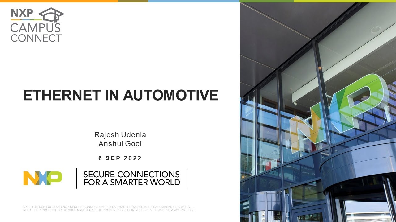 NXP Campus Connect 6 Sep. 2022 Ethernet in Automotive