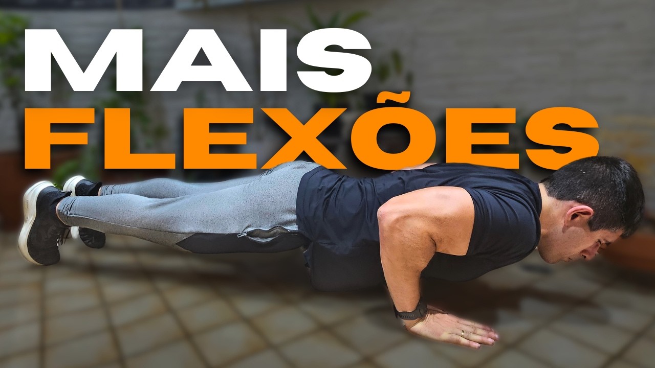 Como fazer MAIS FLEXÕES de BRAÇOS | 4 técnicas INFALÍVEIS para fazer ainda HOJE!