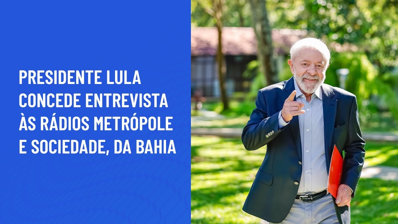 Presidente Lula concede entrevista às rádios Metrópole e Sociedade, da Bahia