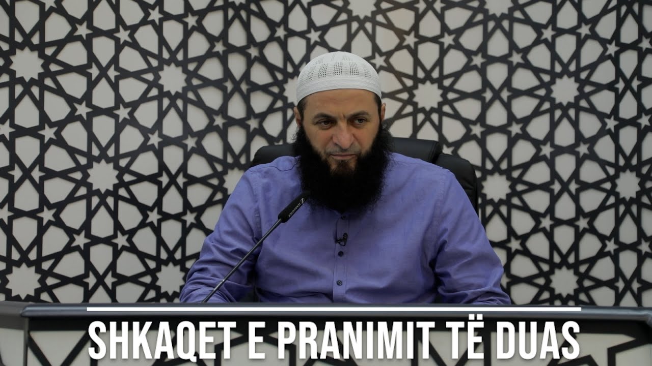 Shkaqet e pranimit të duas