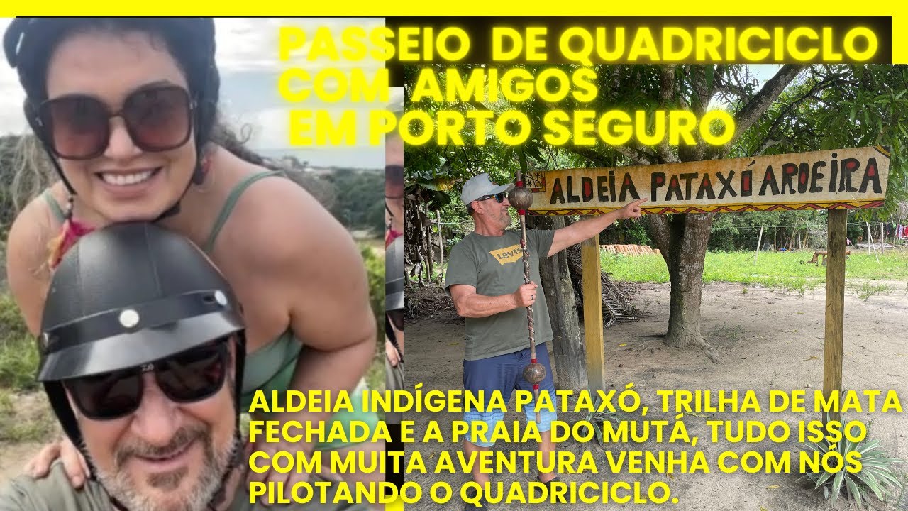 Aventura de Quadriciclo em Porto Seguro! Mata Atlântica, Reserva Pataxó e Falésias Incríveis