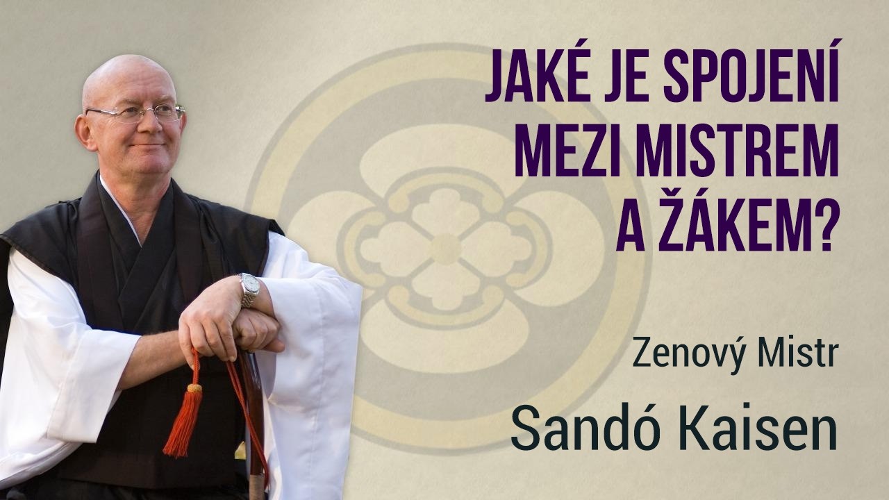 Jaké je spojení mezi mistrem a žákem?