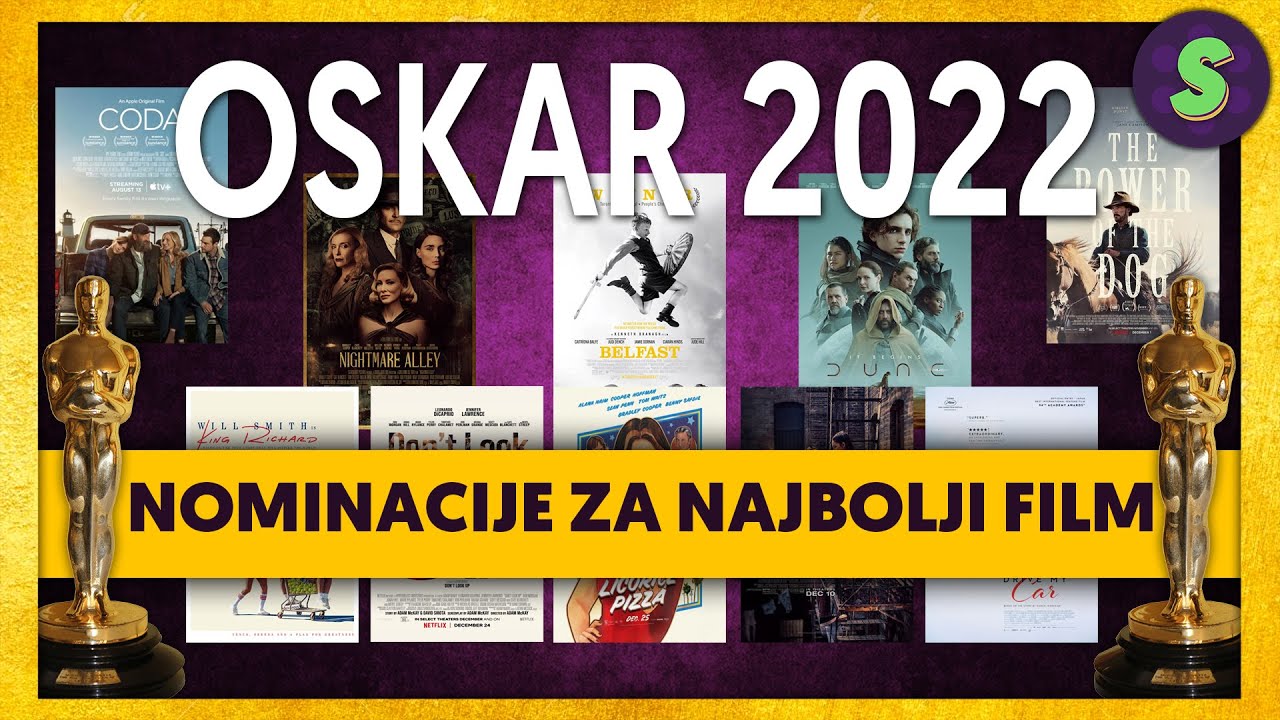 DODELA OSKARA 2022 - Filmovi u kategoriji 