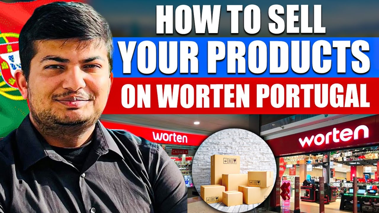 Sell Your Products on Worten Portugal – Full Marketplace Tutorial - REHMAN ALI