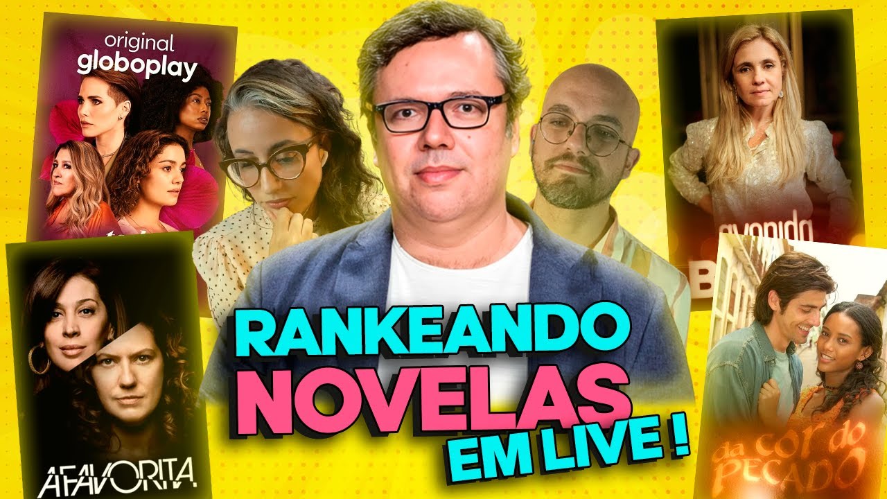 LIVE: RANKEANDO as NOVELAS de JOÃO EMANUEL CARNEIRO | Coisas de TV