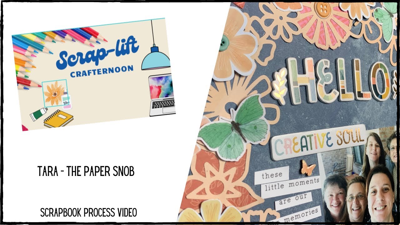 Scrapbooking Process || Scrap-Lift Crafternoon || Tara @thepapersnob