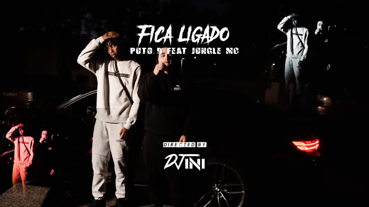 PUTO D Ft JUNGLE MC - FICA LIGADO (Oficial Video)