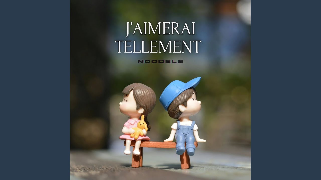 J'aimerai tellement