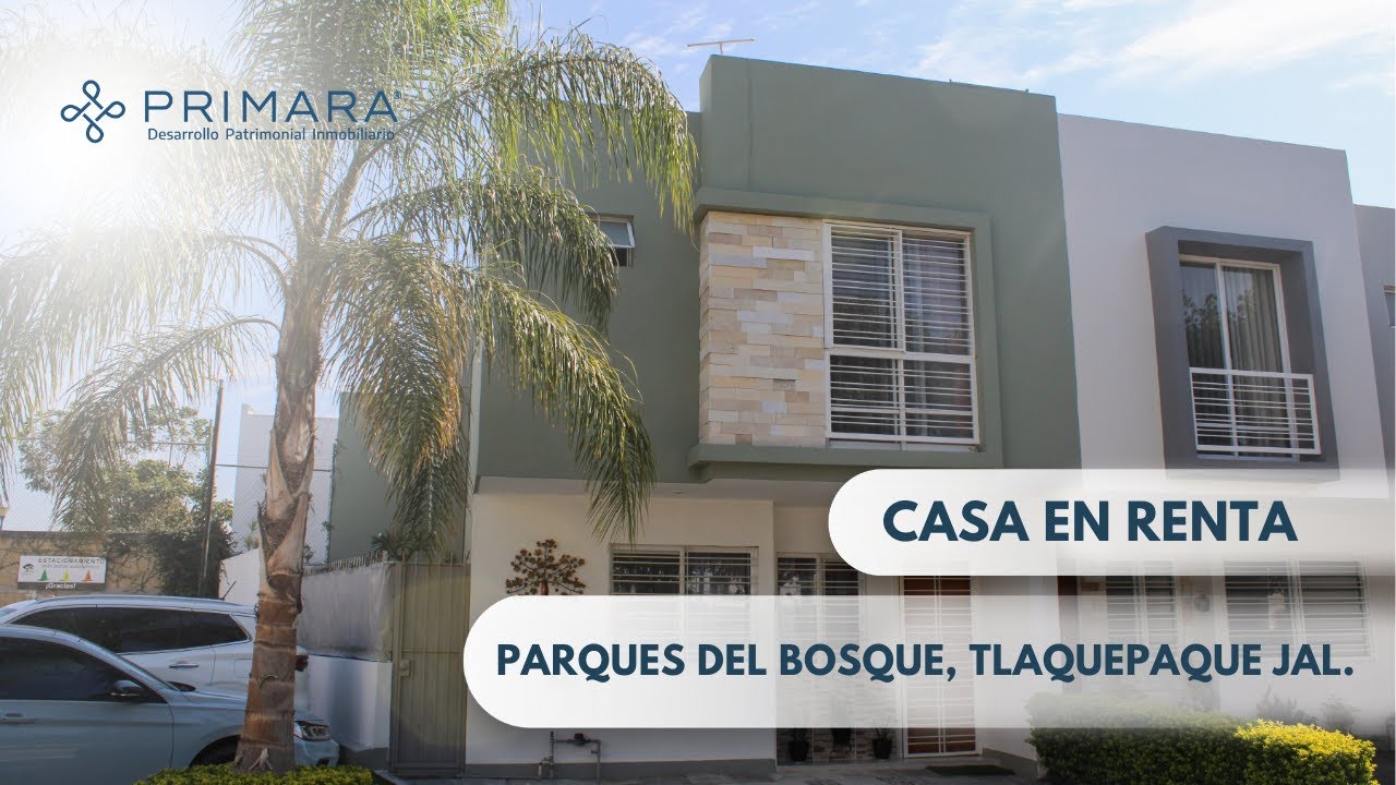 CASA EN RENTA PARQUES DEL BOSQUE ITESO TLAQUEPAQUE JALISCO