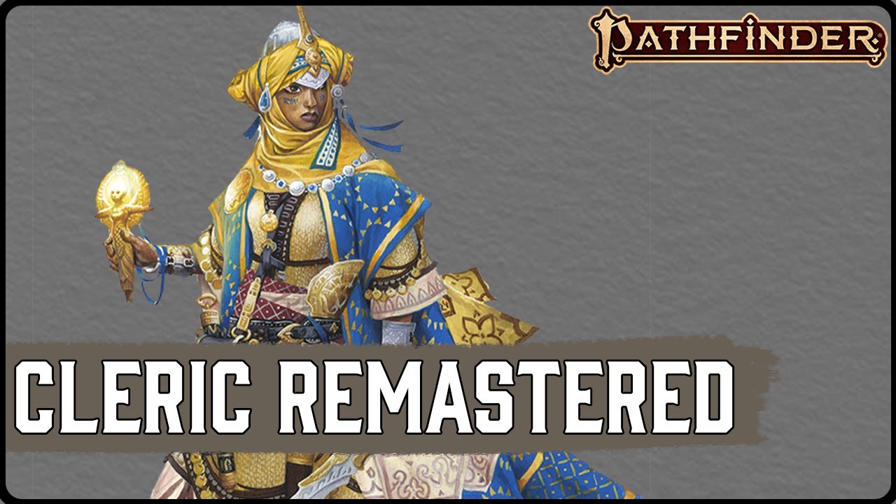 All Changes to Cleric in Pathfinder 2e's Remaster