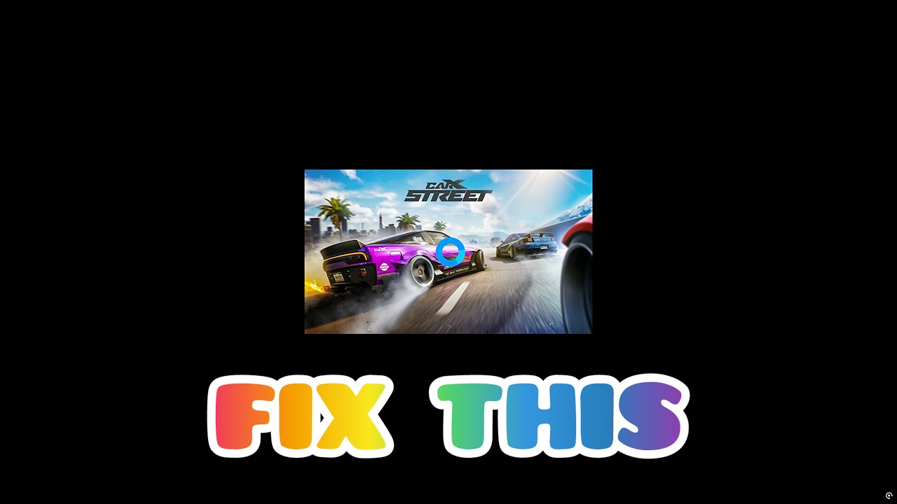 FIX CarX Street PC | Black Screen | Is not responding | Not launching | Loading problem