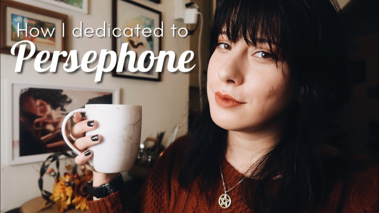 How I Dedicated To Persephone